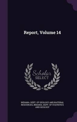 Report, Volume 14 on Hardback