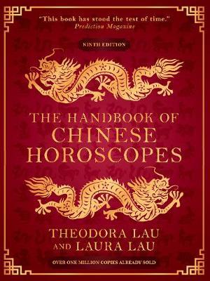 The Handbook of Chinese Horoscopes | Theodora Lau Book | In-Stock - Buy