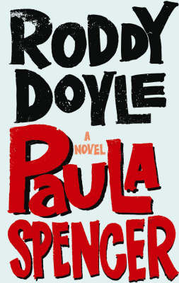 Paula Spencer on Hardback by Roddy Doyle