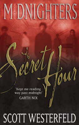 The Secret Hour by Scott Westerfeld image