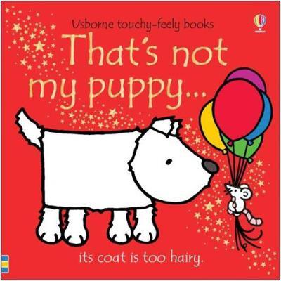 That's not my puppy... by Fiona Watt image