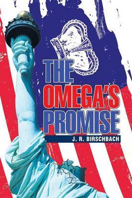 The Omega's Promise by J R Birschbach image