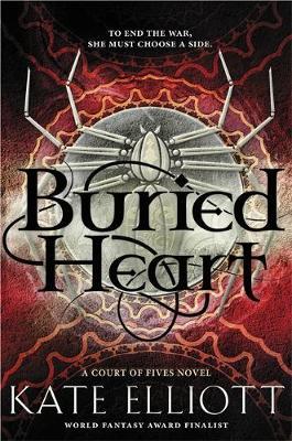 Buried Heart by Kate Elliott image