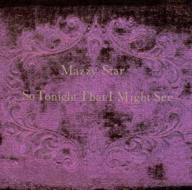 So Tonight That I Might See by Mazzy Star image