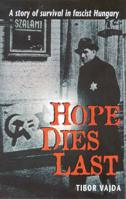 Hope Dies Last by Tibor Vajda image