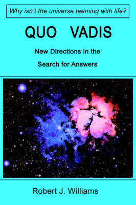 Quo Vadis: New Directions in the Search for Answers by Robert J Williams (University of Lethbridge, Canada) image