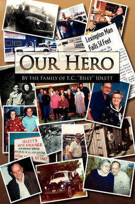 Our Hero by The Family of E C ''Billy'' By the Family of E C ''Billy'' Idlett image
