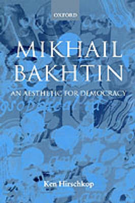 Mikhail Bakhtin by Ken Hirschkop image
