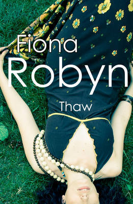 Thaw by Fiona Robyn image