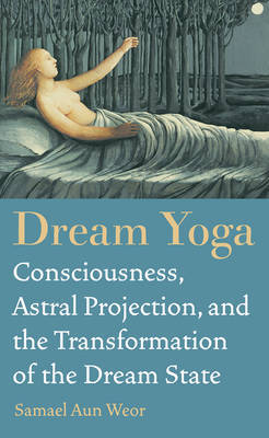 Dream Yoga by Samael Aun Weor image