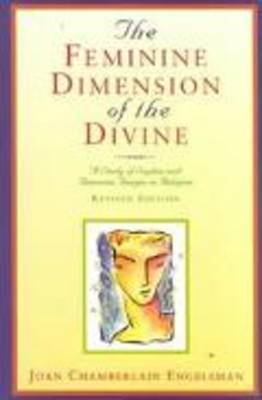 The Feminine Dimension of the Divine by Joan Chamberlain Engelsman image