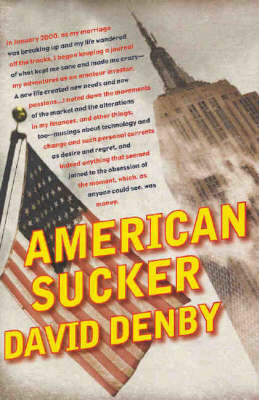American Sucker by David Denby image