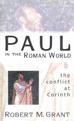 Paul in the Roman World by Robert M Grant image