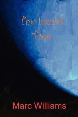 The Laurel Tree by Marc Williams image