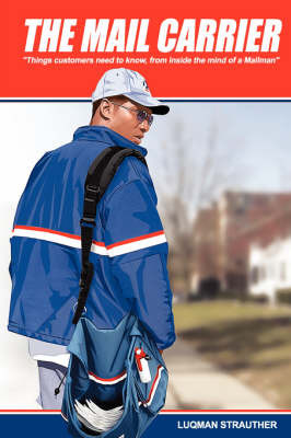 The Mail Carrier by Luqman Strauther image