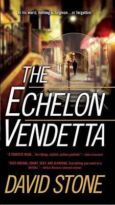 The Echelon Vendetta by David Stone image