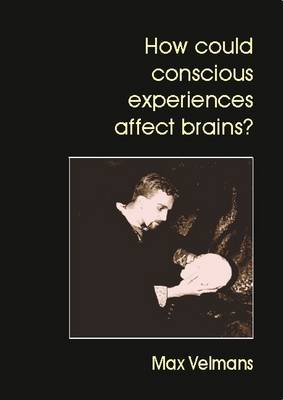 How Could Conscious Experiences Affect Brains? image