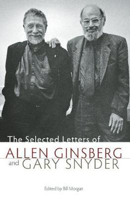 The Selected Letters Of Allen Ginsberg And Gary Snyder image