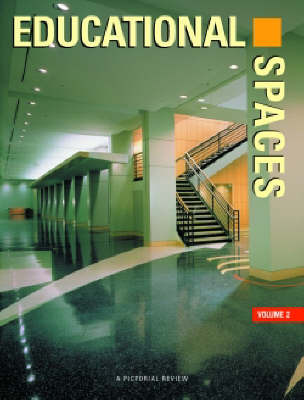 Educational Spaces: v. 2 by Images Publishing image