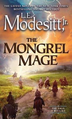 The Mongrel Mage by L.E. Modesitt, Jr. image