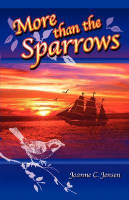 More Than the Sparrows by Joanne C. Jensen image