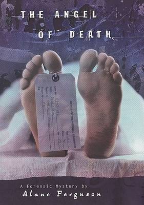 The Angel of Death by Alane Ferguson image
