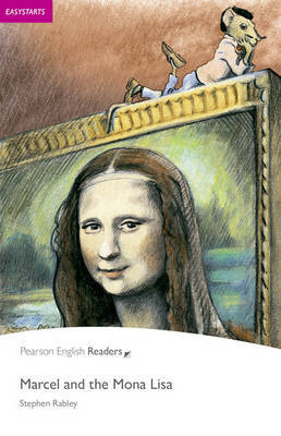 Easystart: Marcel and the Mona Lisa by Stephen Rabley image