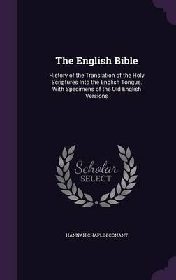 The English Bible by Hannah Chaplin Conant image