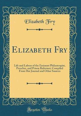 Elizabeth Fry by Elizabeth Fry image