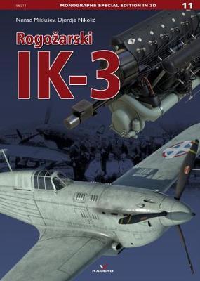 RogožArski Ik3 on Hardback by Nenad Miklusev