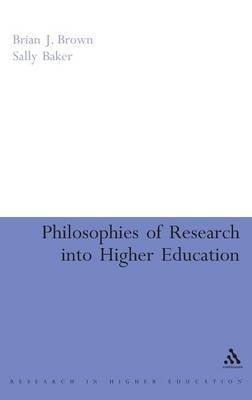 Philosophies of Research into Higher Education by Brian J. Brown image