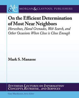 On the Efficient Determination of Most Near Neighbors image