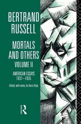 Mortals and Others, Volume II by Bertrand Russell image