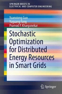 Stochastic Optimization for Distributed Energy Resources in Smart Grids by Yuguang Fang image