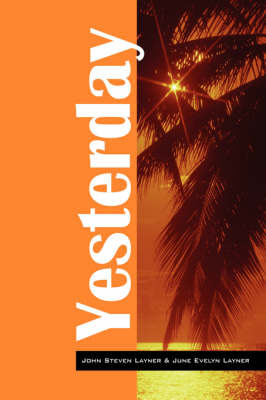 Yesterday by John Steven Layner image