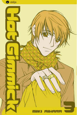 Hot Gimmick: v. 3 by Miki Aihara image