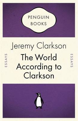 The World According to Clarkson on Paperback by Jeremy Clarkson