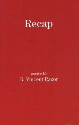 Recap by R. Vincent Razor image
