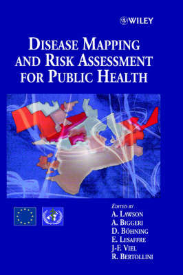 Disease Mapping and Risk Assessment for Public Health image