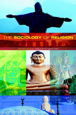 The Sociology of Religion by Malcolm B Hamilton image