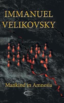 Mankind in Amnesia by Immanuel Velikovsky image