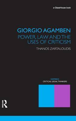 Giorgio Agamben on Hardback by Thanos Zartaloudis