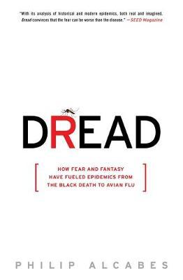 Dread by Philip Alcabes