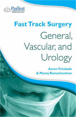 Fast Track Surgery: General, Vascular and Urology image