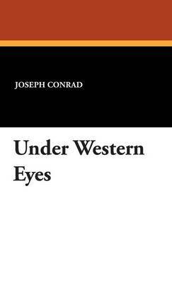 Under Western Eyes by Joseph Conrad image