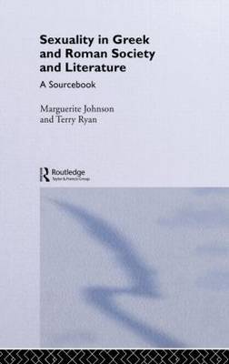 Sexuality in Greek and Roman Literature and Society on Hardback by Marguerite Johnson