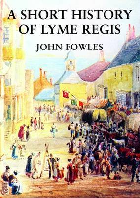 A Short History of Lyme Regis by John Fowles image