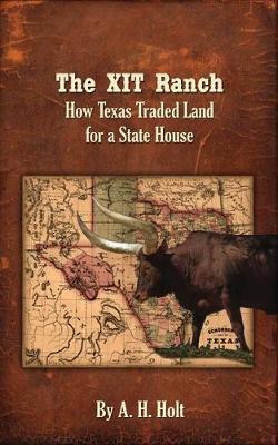 The Xit Ranch by Anne Haw Holt image