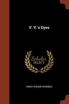 V. V.'s Eyes by Henry Sydnor Harrison image