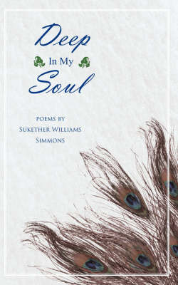 Deep In My Soul by Sukether Williams Simmons image